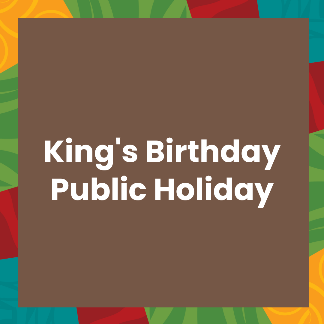 King's Birthday Public Holiday