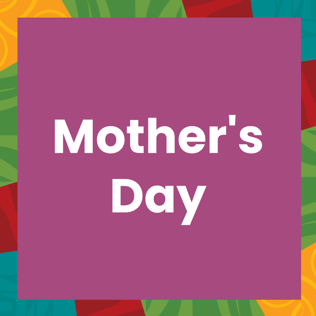 Mother's Day