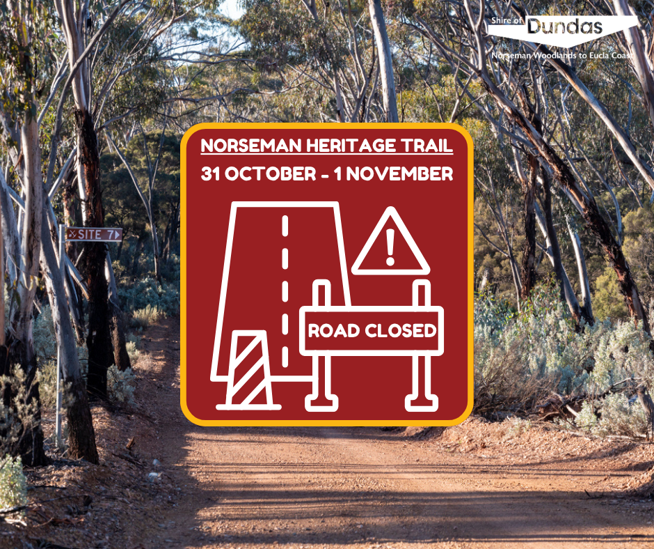 Norseman Heritage Trail Closure