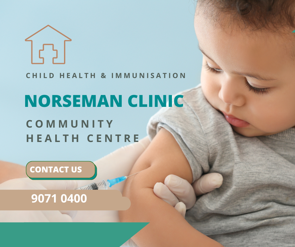 Child Health and Immunisation Norseman Clinics